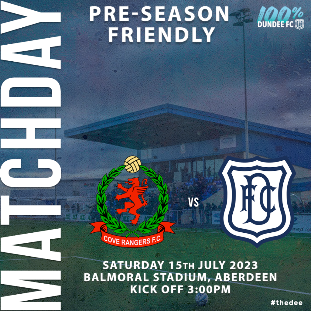 Cove Rangers Matchday info Dundee Football Club Official site
