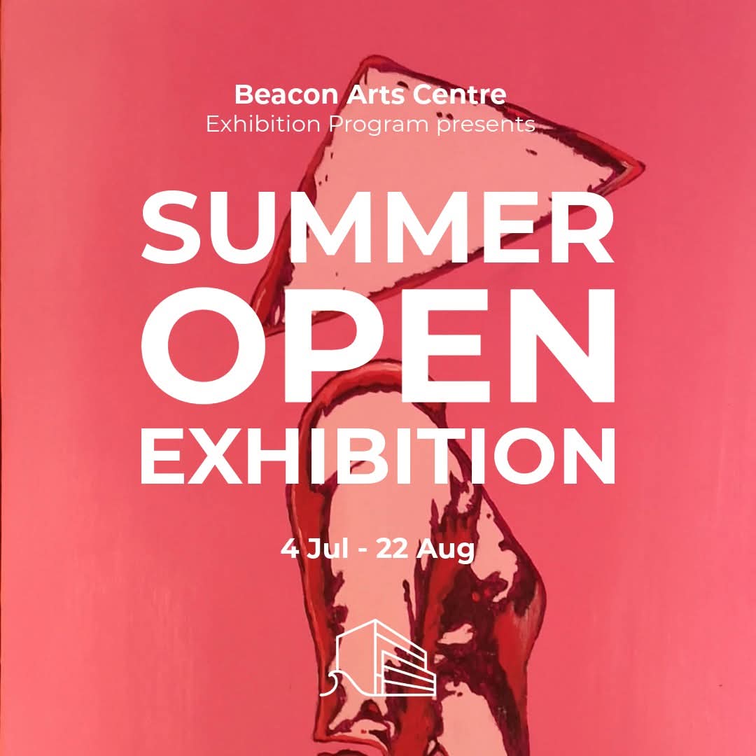 Beacon Arts Centre’s Summer Open Exhibition