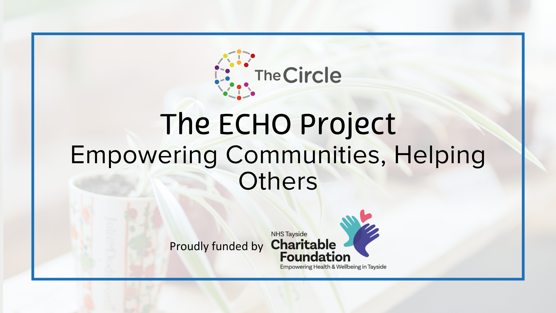 The ECHO Project: Empowering Communities, Helping Others
