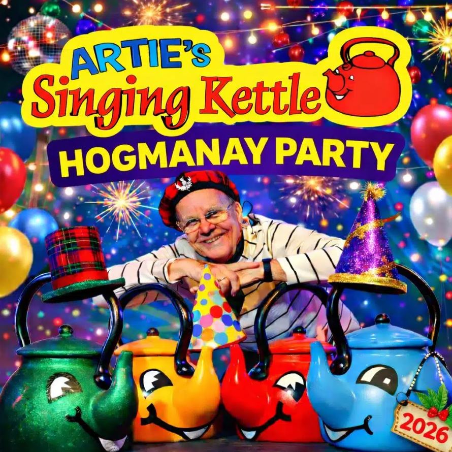An event graphic for "Artie's Singing Kettle Hogmanay Party 2026." The image features Artie, a man with glasses wearing a red tartan tam o' shanter hat, smiling behind four colorful, anthropomorphic tea kettles (green, orange, red, and blue) that have faces and are wearing festive party hats. The background is a vibrant celebration scene filled with multi-colored balloons, sparkles, fairy lights, and a disco ball. The show title is displayed at the top in bold yellow and red lettering.
