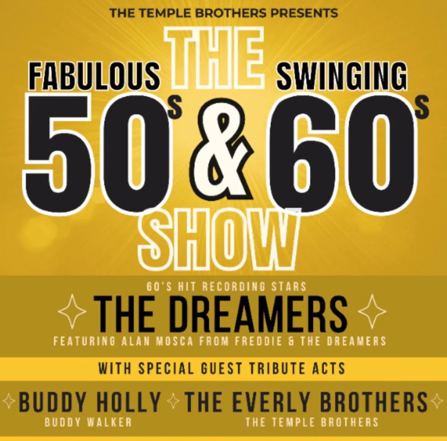 The Dreamers Fabulous 50s & Swinging 60s Show at Webster Memorial Theatre, Arbroath