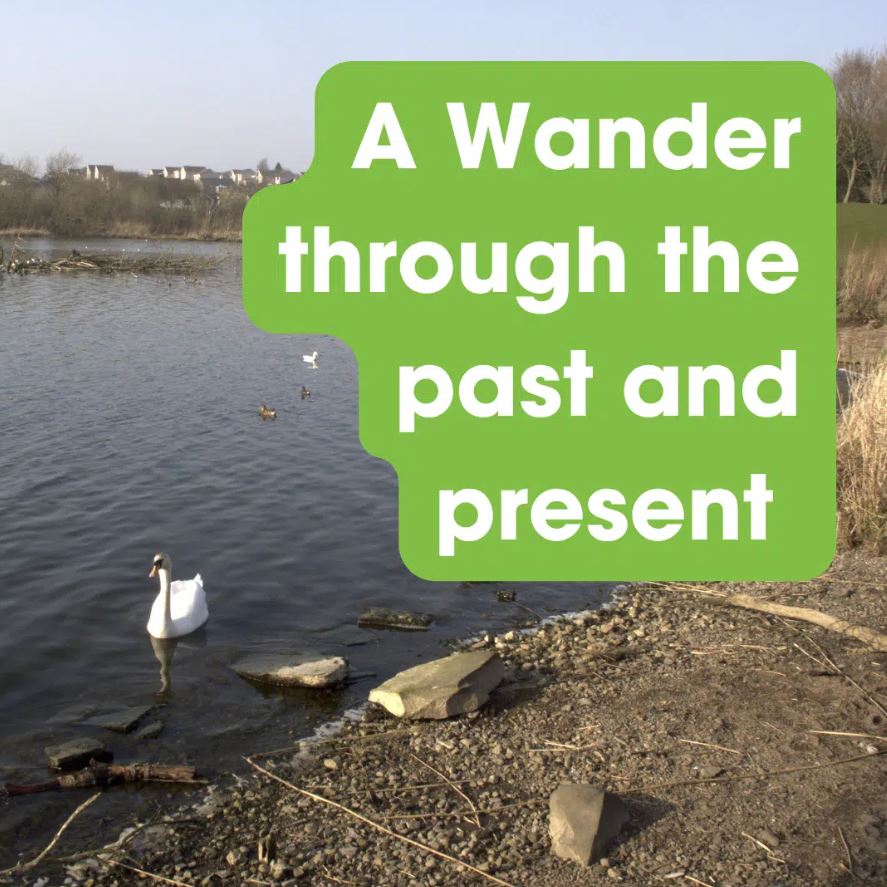 A wander through the past and present at Forfar Loch with ANGUSalive