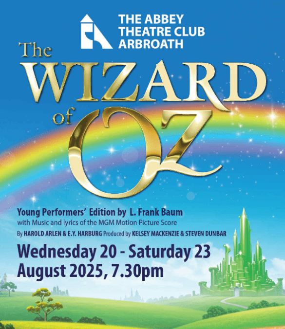 The Wizard of Oz at Abbey Theatre, Arbroath