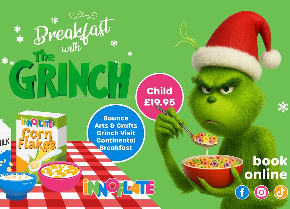 A vibrant green and red promotional poster for "Breakfast with The Grinch" at Innolate. The image features a large illustration of the Grinch wearing a Santa hat and holding a spoon over a bowl of colorful cereal. The text lists the activities: Bounce, Arts & Crafts, Grinch Visit, Continental Breakfast. The price is Child £19.95. Cereal boxes and bowls are in the foreground on a red and white checkered tablecloth. Social media icons and "book online" are in the corner.