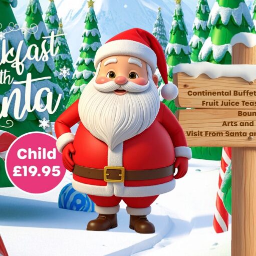 A brightly colored Christmas-themed promotional poster for a "Breakfast with Santa" event. The image features a large, friendly, cartoon-style Santa Claus standing in a snowy forest of green Christmas trees. To the right, a wooden sign lists the event details: Continental Buffet Style Breakfast, Fruit Juice Teas and Coffee, Bounce, Arts and Crafts, Visit From Santa and Receive a Gift. The date is 21 DEC, 9-11AM, and the price is Child £19.95. The poster encourages people to "book online."