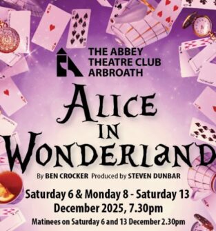 A poster for The Abbey Theatre Club Arbroath production of "Alice in Wonderland" with the title text centered, surrounded by floating playing cards, teacups, and pocket watches on a sparkling purple background.