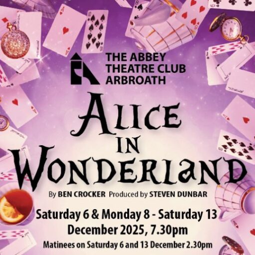 A poster for The Abbey Theatre Club Arbroath production of "Alice in Wonderland" with the title text centered, surrounded by floating playing cards, teacups, and pocket watches on a sparkling purple background.