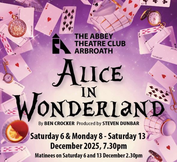 A poster for The Abbey Theatre Club Arbroath production of "Alice in Wonderland" with the title text centered, surrounded by floating playing cards, teacups, and pocket watches on a sparkling purple background.
