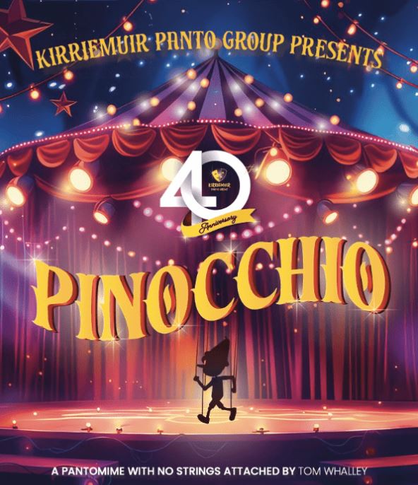 A theatrical poster for the Kirriemuir Panto Group's 40th Anniversary production of "Pinocchio." The golden, bold title is set on a circus stage with red velvet curtains and string lights, and a silhouette of Pinocchio walks on strings below the title.