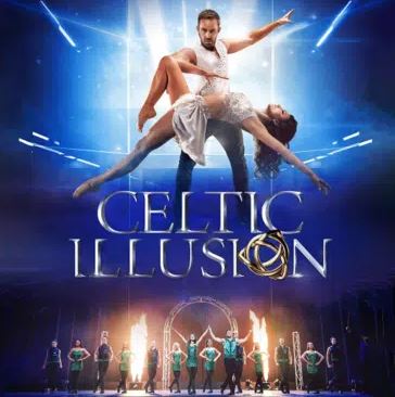 Promotional poster for "Celtic Illusion" featuring two dancers in a dramatic lift pose against a bright blue, luminous background, with the show title centered in large metallic font, and a line of ensemble performers on a stage with fire in the foreground.