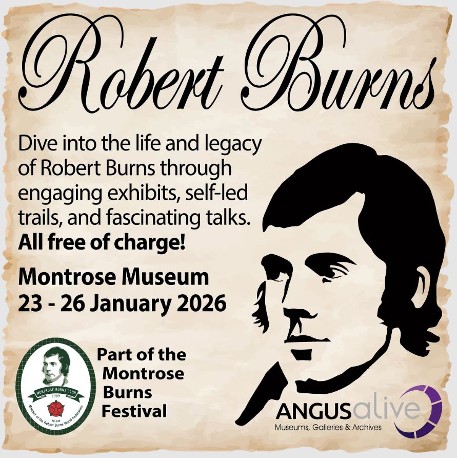 A promotional poster for an event about Robert Burns at Montrose Museum, running from January 23 - 26, 2026, which is part of the Montrose Burns Festival. The poster has a stylized black and white portrait of Robert Burns and text promoting free exhibits, trails, and talks.