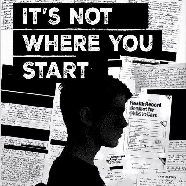 A black and white graphic featuring the silhouette of a boy's profile against a collage of hand-written documents, some of which are redacted. The text "IT'S NOT WHERE YOU START" is overlaid in white.