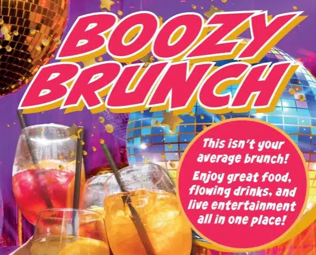 A vibrant promotional graphic for a "BOOZY BRUNCH" featuring bold pink and yellow text over a disco-themed background. The image includes a large blue disco ball and several colorful cocktails with straws. A pink circular text box reads, "This isn't your average brunch! Enjoy great food, flowing drinks, and live entertainment all in one place!"