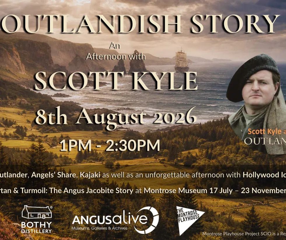 An event poster titled "OUTLANDISH STORY: An Afternoon with SCOTT KYLE" scheduled for 8th August 2026 from 1 PM - 2:30 PM. The background features a dramatic Scottish landscape with rolling green hills, a rugged coastline, and a sailing ship on the water. A portrait of Scott Kyle, wearing a traditional bonnet and period-appropriate attire, is positioned on the right. Logos for Gin Bothy Distillery, ANGUSalive, and The Montrose Playhouse are displayed at the bottom.
