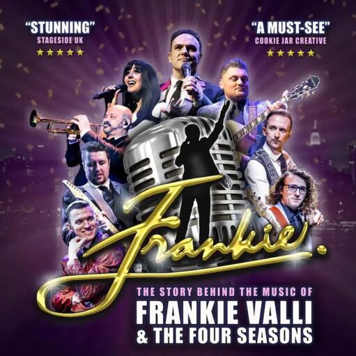 A promotional poster for "Frankie," a musical stage show about the music of Frankie Valli and the Four Seasons. The image features a cast of performers in formal attire, including a lead singer in the center, surrounding a large vintage microphone and the golden cursive text "Frankie". The background is purple, and the poster highlights 5-star reviews from "Stageside UK" and "Cookie Jar Creative".
