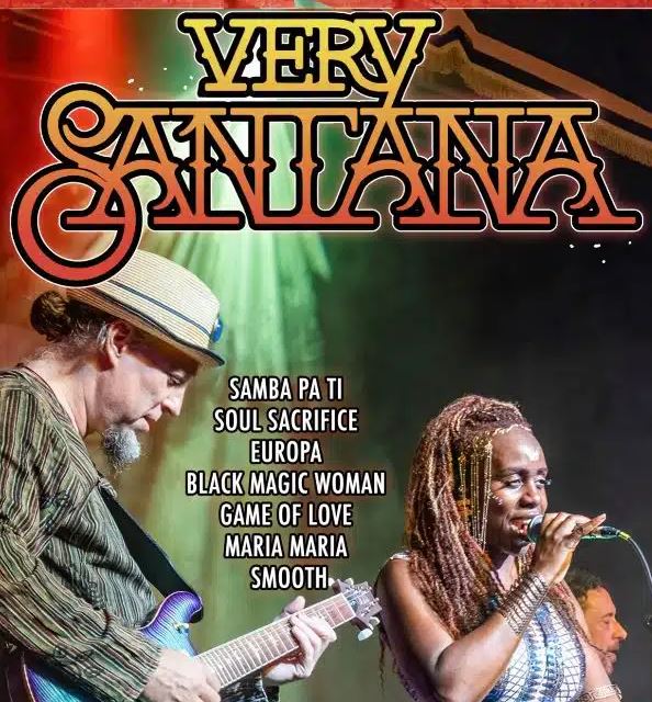 A concert poster for "VERY SANTANA" featuring a guitarist in a fedora playing a blue electric guitar on the left and a female singer with long, beaded dreadlocks performing into a microphone on the right. Between them, a list of popular Santana songs is displayed, including "Black Magic Woman" and "Smooth," set against a colorful, hazy stage background.