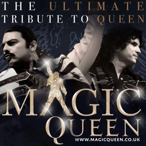 A promotional poster for "Magic Queen," a tribute band to the band Queen. The image features two performers, one in the foreground looking to the side and another in the background with an arm raised. The title "MAGIC QUEEN" is written in large, white font, with a sparkling silhouette of Freddie Mercury standing in for the letter 'I'. The background is dark, and the band's website, www.magicqueen.co.uk, is listed at the bottom.