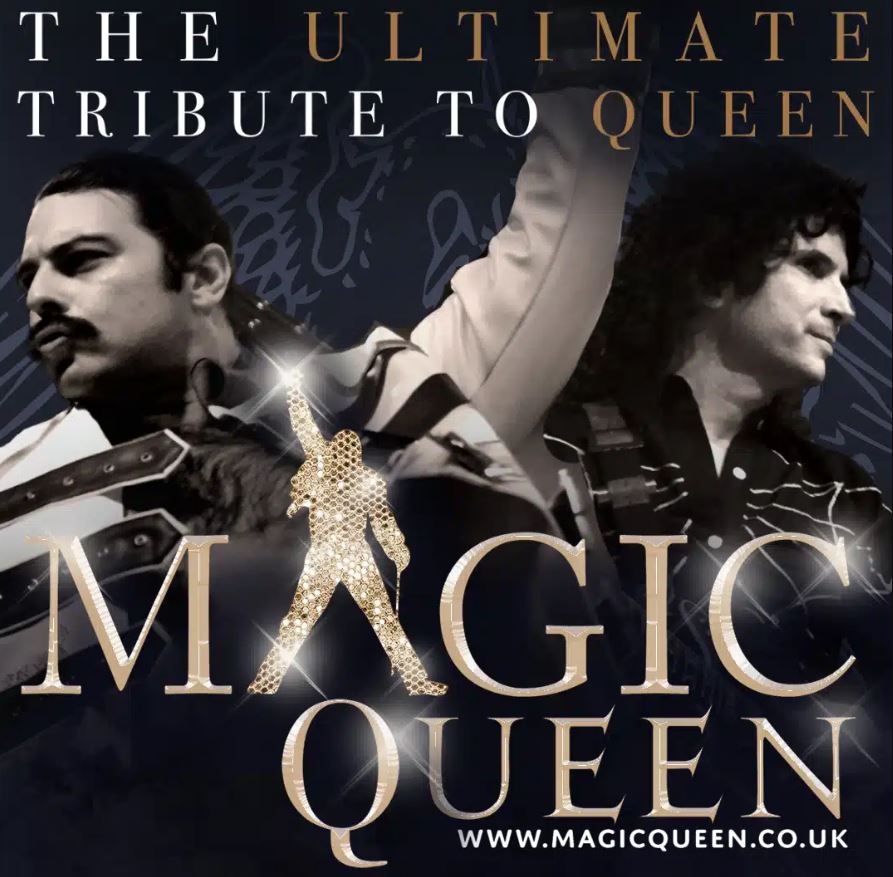 A promotional poster for "Magic Queen," a tribute band to the band Queen. The image features two performers, one in the foreground looking to the side and another in the background with an arm raised. The title "MAGIC QUEEN" is written in large, white font, with a sparkling silhouette of Freddie Mercury standing in for the letter 'I'. The background is dark, and the band's website, www.magicqueen.co.uk, is listed at the bottom.