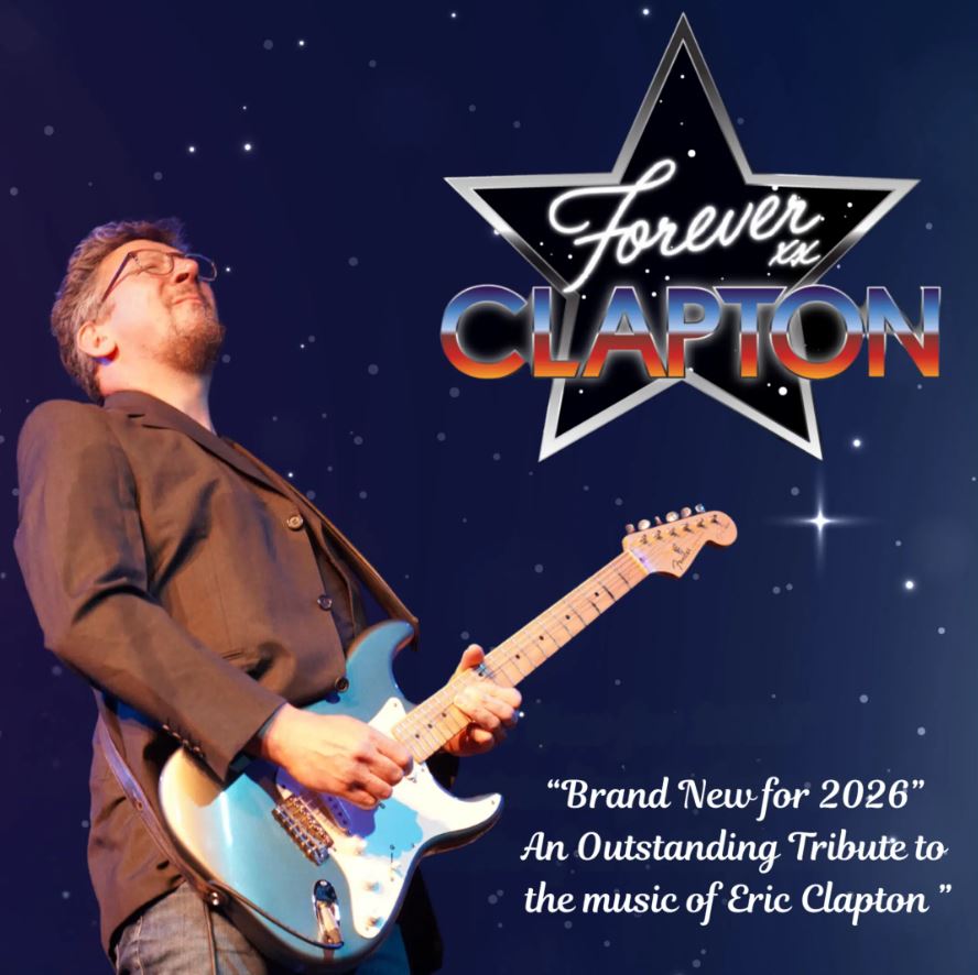 A promotional poster for "Forever Clapton," an Eric Clapton tribute show. The image features a musician in a suit playing a blue electric guitar and looking upward, set against a dark, starry night sky background. A large silver star logo contains the show's title, and text at the bottom describes the performance as "Brand New for 2026" and "An Outstanding Tribute to the music of Eric Clapton."