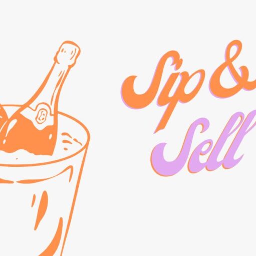 A minimalist, two-tone graphic featuring the phrase "Sip & Sell" in a playful, cursive font. The word "Sip" is orange, and "Sell" is purple, both with a light outline. To the left, an orange line-art illustration shows two champagne bottles chilling in an ice bucket against a plain white background.