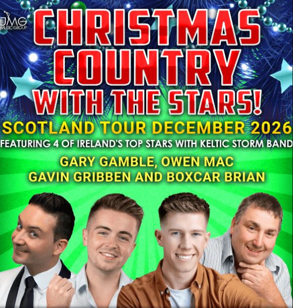 An event poster for "Christmas Country With The Stars!" featuring the Scotland Tour in December 2026. The top half has festive red and white text over a blue background with Christmas tree branches and stars. The bottom half features a green sunburst background with photos of four performers: Gary Gamble, Owen Mac, Gavin Gribben, and Boxcar Brian, accompanied by the Keltic Storm Band.