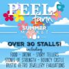A promotional graphic for the "Peel Farm Summer Market" set against a bright blue sky with white clouds. The poster features colorful flowers and a duck silhouette, advertising over 30 stalls including food, drink, storytellers, stones of strength, a bouncy castle, and rustic retro jewellery evaluations.