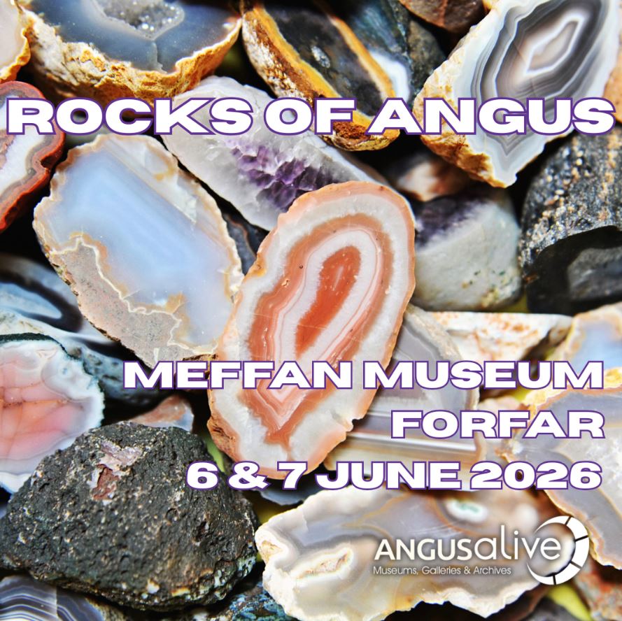 A promotional image featuring a pile of colorful, polished agate slices with visible banded patterns. Overlaid purple and white text reads: "ROCKS OF ANGUS, MEFFAN MUSEUM FORFAR, 6 & 7 JUNE 2026." The "ANGUSalive Museums, Galleries & Archives" logo is in the bottom right corner.