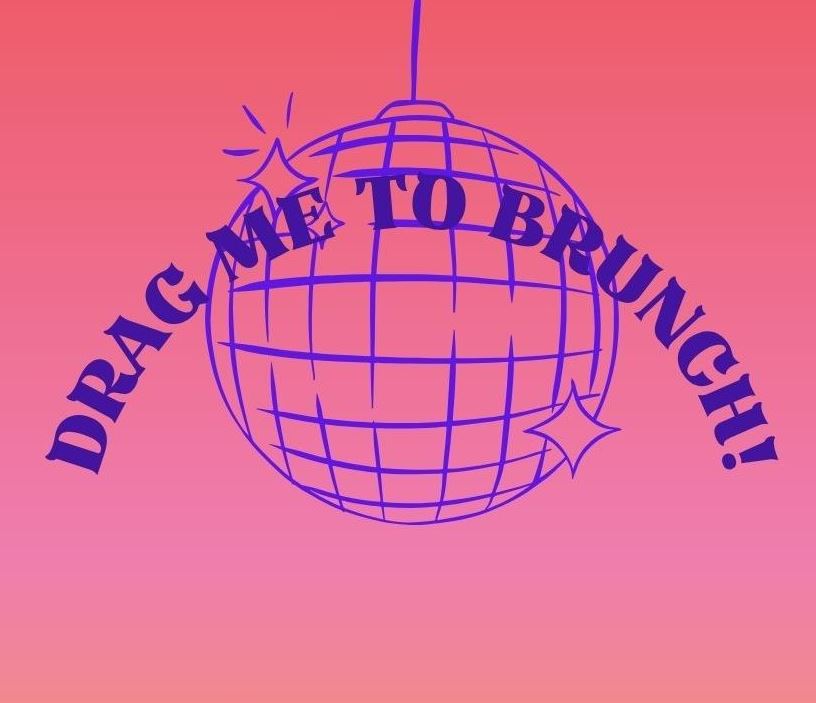 A graphic illustration on a pink-to-orange gradient background, featuring a purple outline of a sparkling disco ball. Wrapped in an arch across the middle of the disco ball is the text "DRAG ME TO BRUNCH!" in a bold, dark purple font.