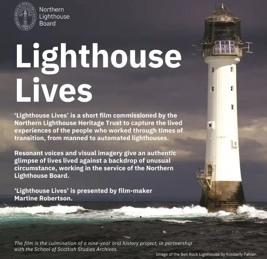 Promotional poster for Lighthouse Lives, featuring the Bell Rock Lighthouse standing in rough seas beneath a cloudy sky, with information about a short film commissioned by the Northern Lighthouse Board.