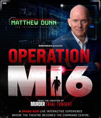 Promotional poster for Operation M6, featuring large red and silver title text, a portrait of a person in a suit against a digital surveillance-style background, and a silhouette running within the “6”, advertising a live interactive theatre experience.