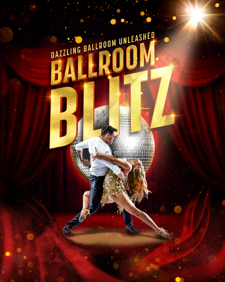 Promotional poster for Ballroom Blitz, featuring a ballroom dance couple performing a dramatic dip pose in front of a large mirrored disco ball. The background shows rich red theatre curtains, golden sparkles and warm spotlight effects, creating a glamorous stage atmosphere. Large gold lettering displays the title Ballroom Blitz, with the tagline “Dazzling Ballroom Unleashed” above. The dancers are dressed in performance costumes, with one wearing a shimmering gold outfit, while dramatic lighting and swirling red fabric frame the scene. The poster uses red, gold and silver tones to evoke the excitement and elegance of a live ballroom dance show.