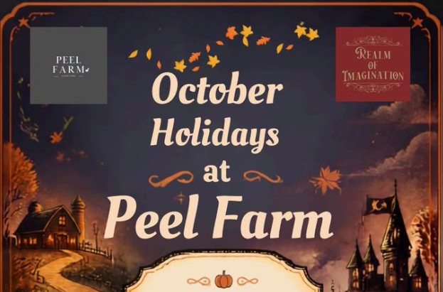 An autumn-themed promotional graphic for "October Holidays at Peel Farm," featuring logos for Peel Farm and Realm of Imagination against a dark sky with falling leaves, a farmhouse, and a stylized castle.