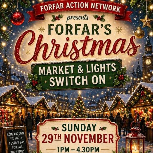 A festive promotional poster for "Forfar's Christmas Market & Lights Switch On," presented by Forfar Action Network, taking place on Sunday, 29th November from 1:00 PM to 4:30 PM. The poster features a snow-covered European-style Christmas market at dusk with glowing stalls, string lights, a large decorated Christmas tree, and people enjoying the event.
