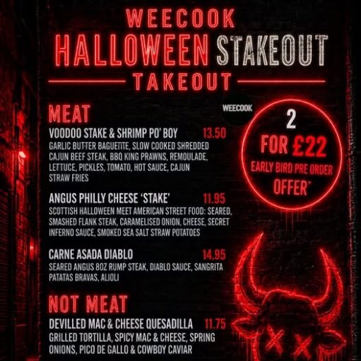 Promotional poster for Weecook’s Halloween Stakeout Takeout menu, featuring neon red text on a dark background, meat and vegetarian meal options, prices, and a “2 for £22” early bird pre-order offer alongside a glowing devil graphic.