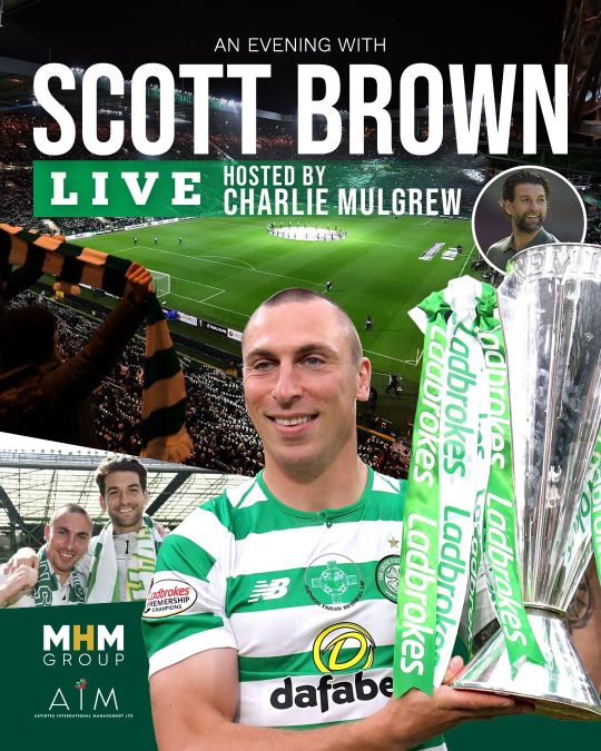 Promotional poster for An Evening with Scott Brown Live, featuring a football stadium backdrop, a player holding a championship trophy, additional event photos, and text highlighting a live interview hosted by Charlie Mulgrew.