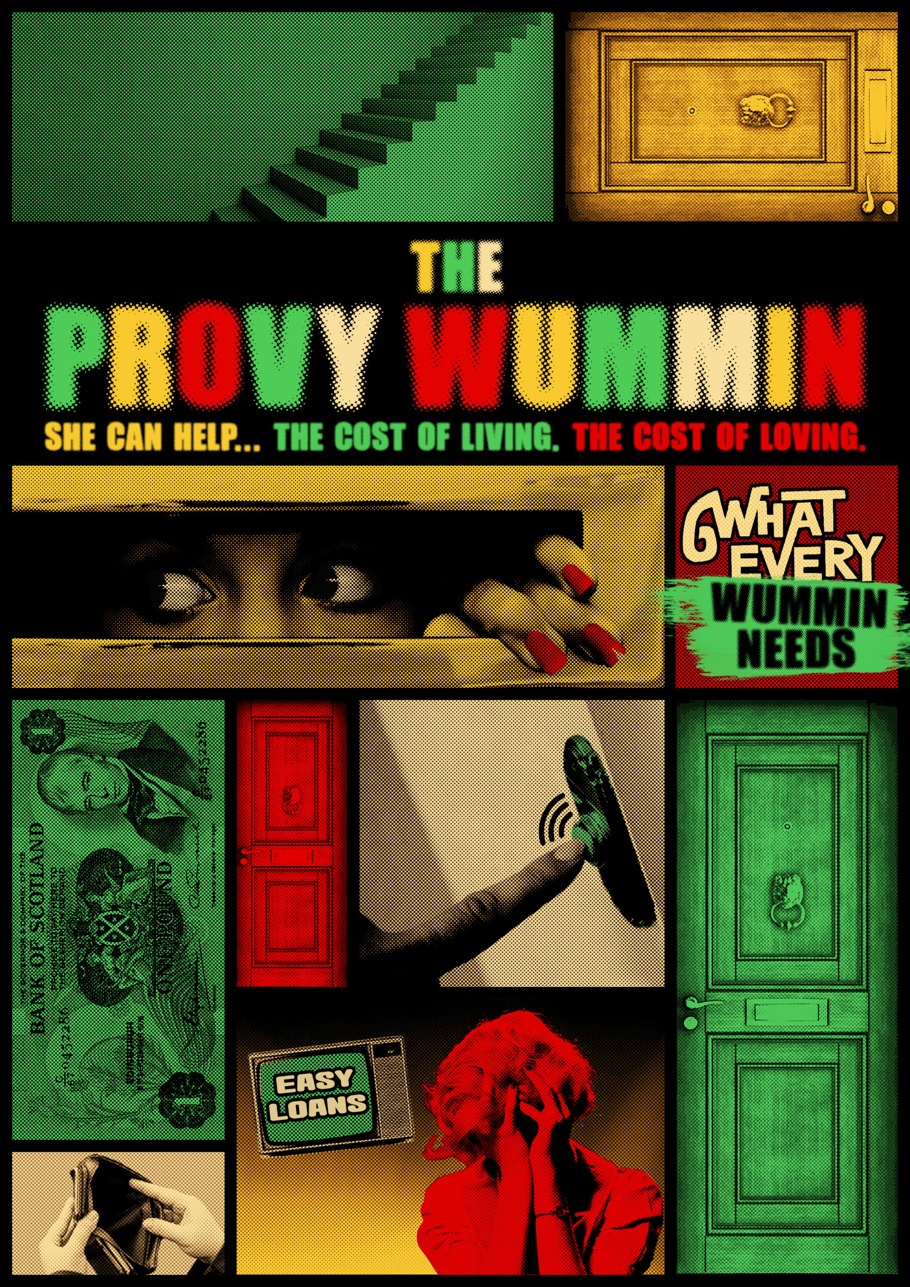 Promotional poster for The Provy Wummin: What Every Wummin Needs, featuring a colourful comic book-style design with illustrations of doors, money, a wallet, a mobile phone, a safe, and a figure holding their head. The artwork explores themes of money, borrowing and the cost of living through bold red, green and yellow graphics.