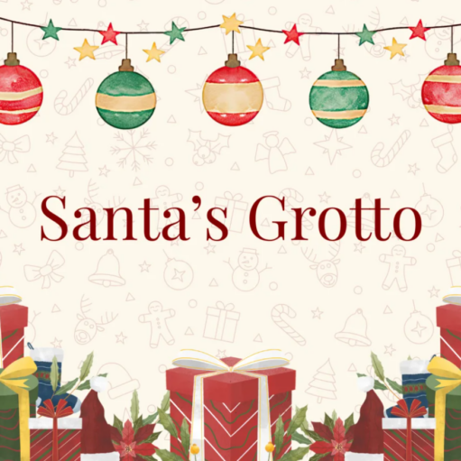 Festive promotional graphic for Santa’s Grotto, featuring hanging red and green Christmas baubles, a string of star-shaped lights, wrapped presents and seasonal foliage. The title “Santa’s Grotto” appears in large red lettering against a light background decorated with Christmas-themed illustrations.